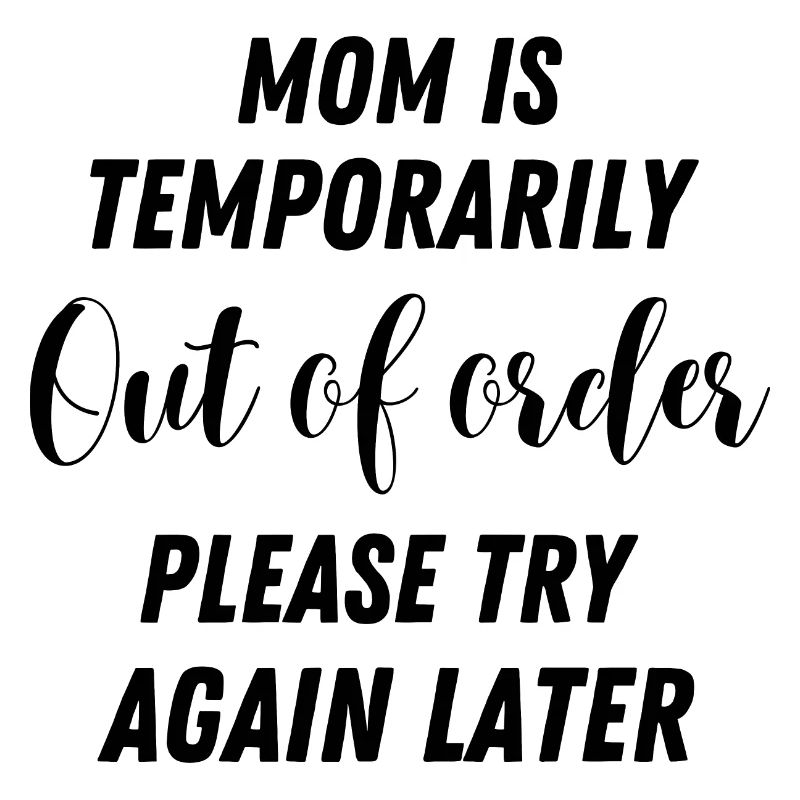 Muttertag Mutter Mama Auszeit Freizeit Lustig