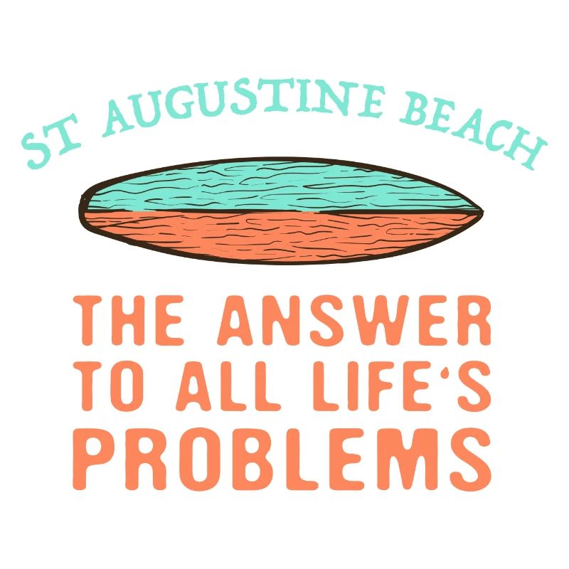 St Augustine Beach Answer To All Life's Problems