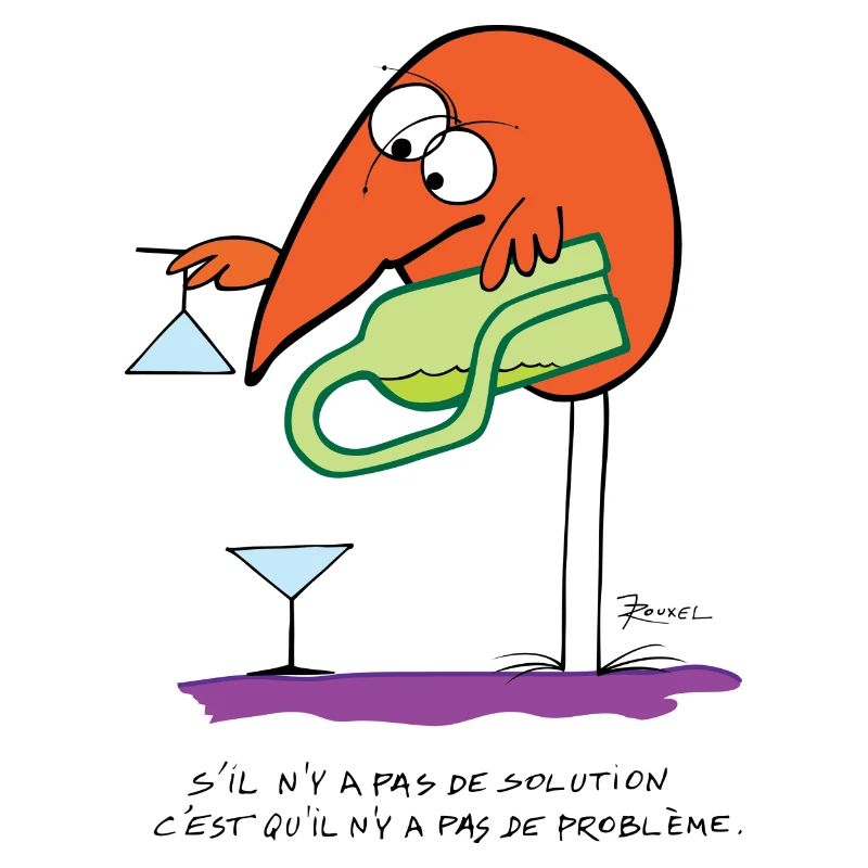 Pas de solution pas de problème