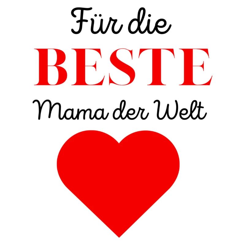 Muttertagsgeschenk „Die beste Mutter der Welt“
