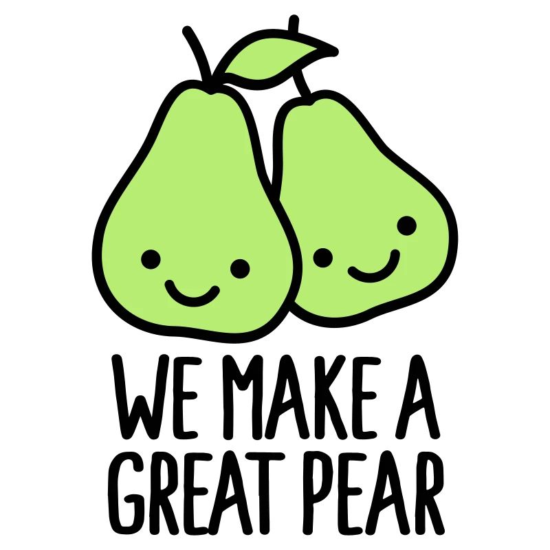 We make a great pear