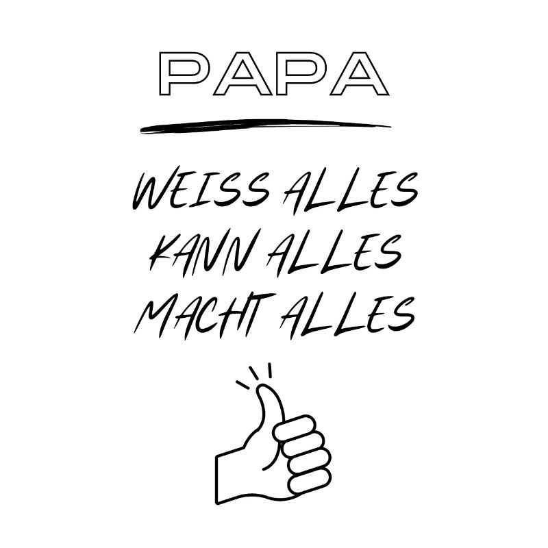 Daddy, knows everything, can do everything, does everything