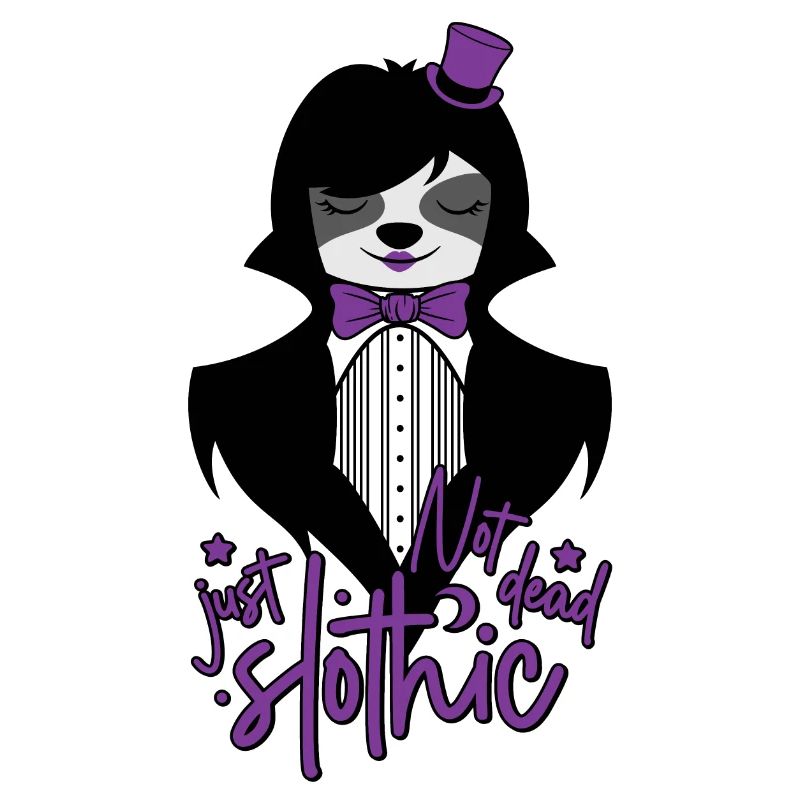 NOT DEAD JUST SLOTHIC - GOTH GOTHIQUE GOTH DÉFECTUEUX