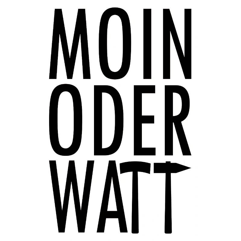 Moin oder Watt Ruhrpott