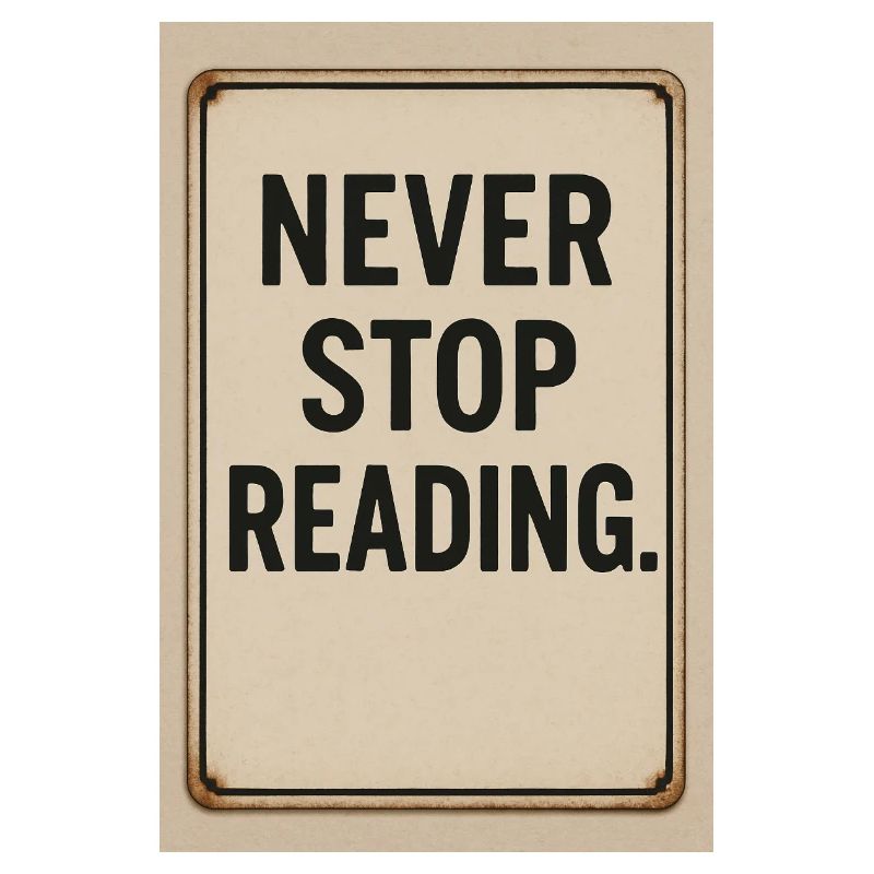 Hören Sie nie auf zu lesen