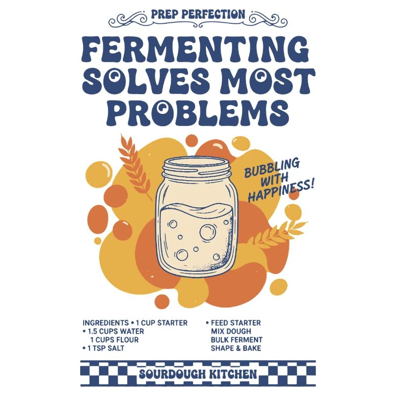 sourdough Fermenting Solves Most Problems bread