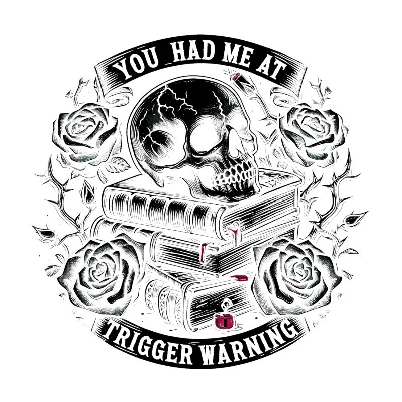 Du hattest mich bei Trigger Warning Dark Romance Geschenk