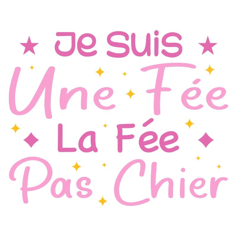 Je Suis Une Fée La Fée Pas Chier