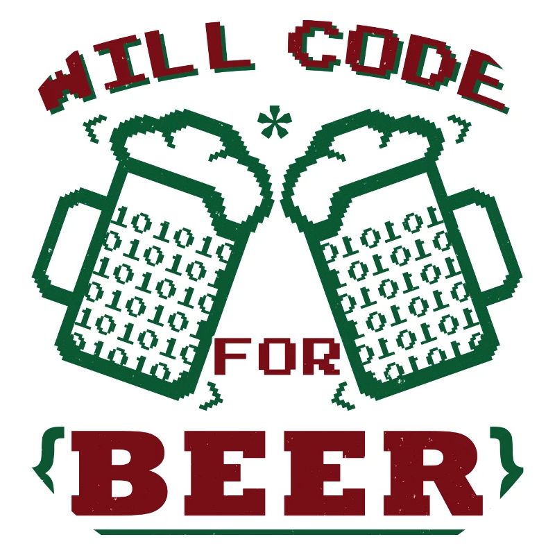 Will Code For Beer