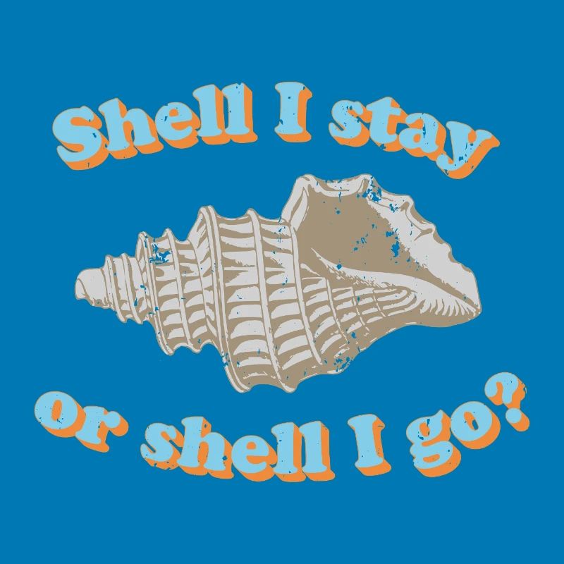 Shell or go?
