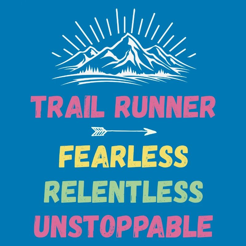 Trail Runner - Intrépide. Implacable. Imparable.