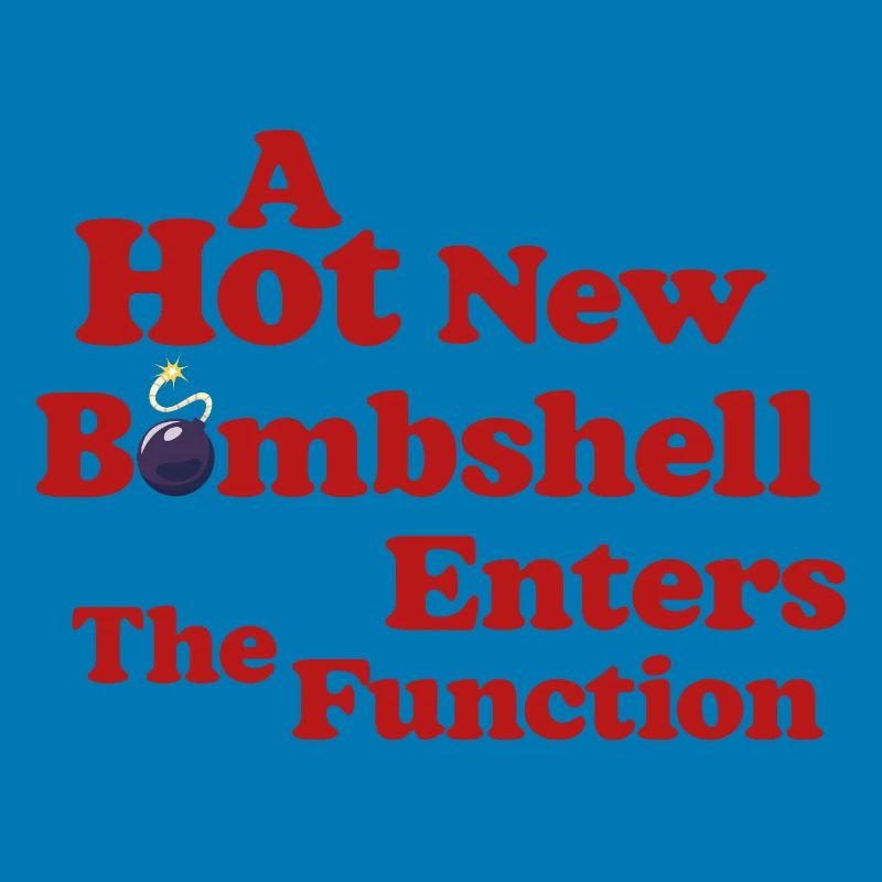 Bombshell at the Function