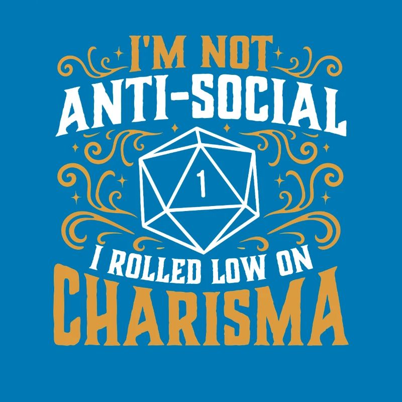 Pas antisocial Low Charisma Roll RPG Tabletop