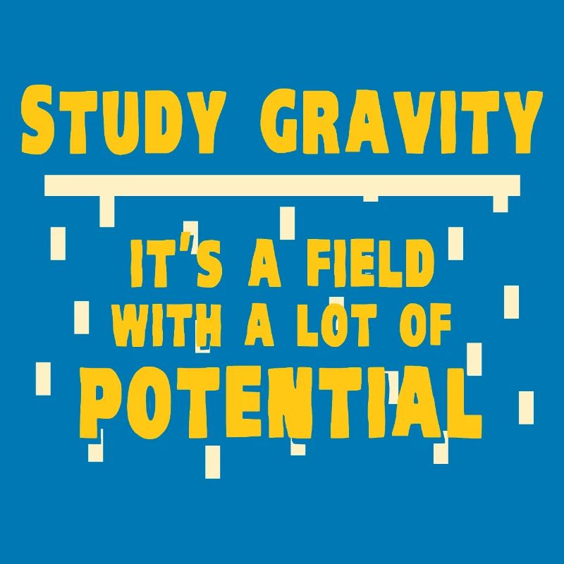 Physics Physicist Physics Student Physics Teacher