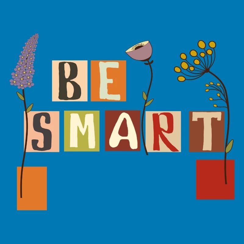 Be Smart