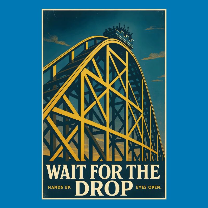 Wait for the Drop | Roller Coaster Thrill
