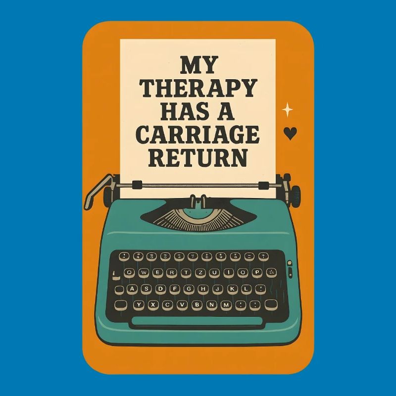 Therapy with carriage return | Writing