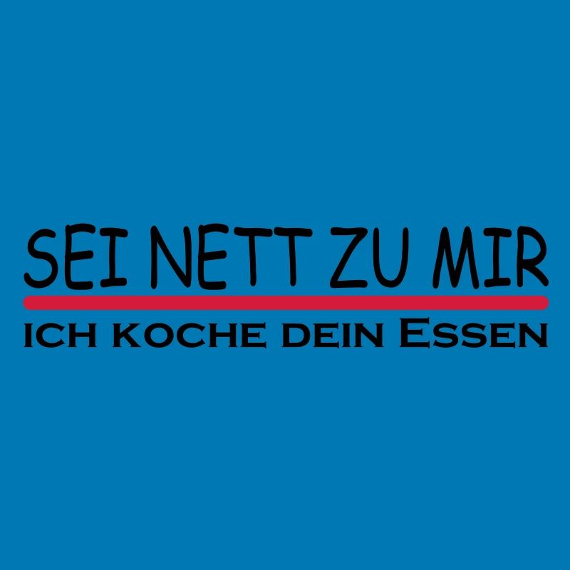 Sei nett zu mir