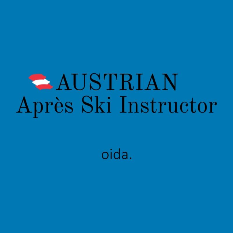 Austrian Apres Ski Instructor