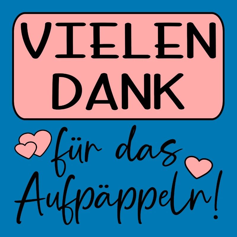 GUTE BESSERUNG - AUFPÄPPELN
