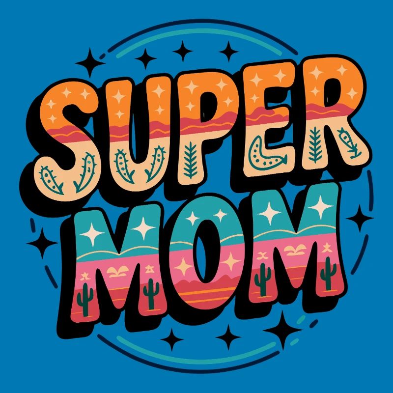 Supermom Super Mom