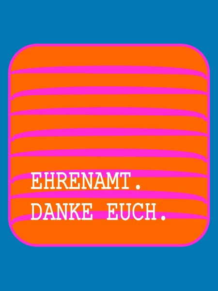 EHRENAMT Danke Euch