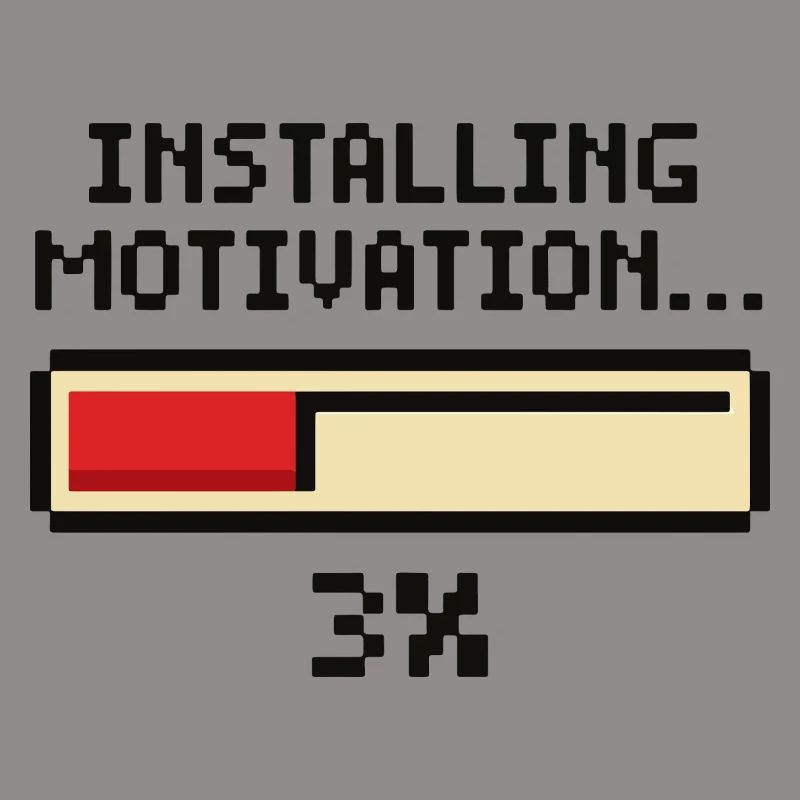 Installing Motivation Progress