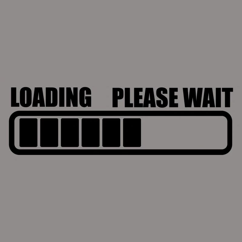 Loading wait a while