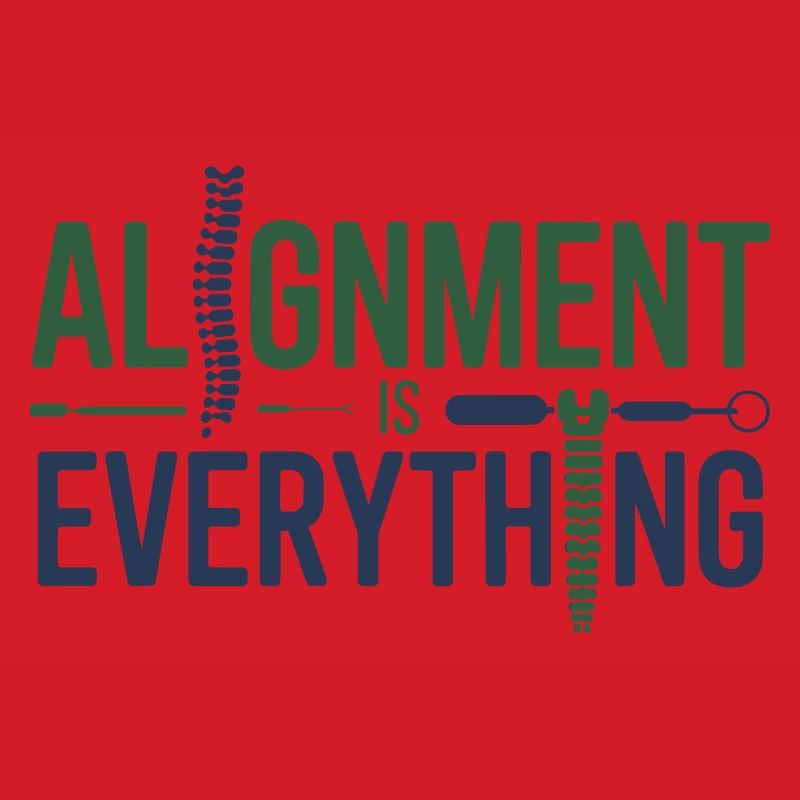 Chiropractor Alignment Is Everything Professional 