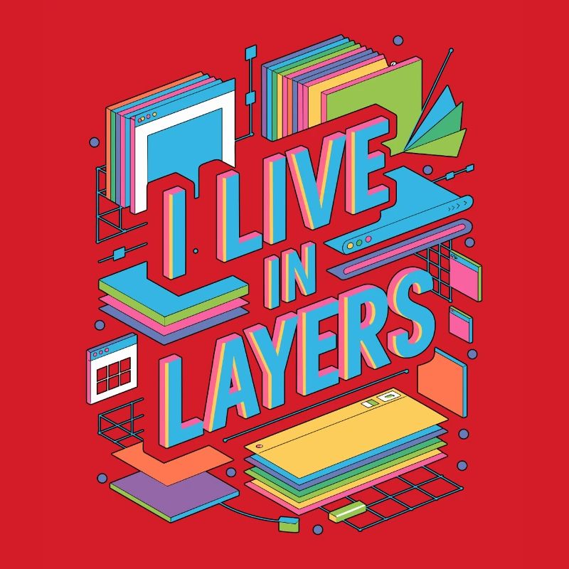 Graphic Designer I Live In Layers Visual Designer