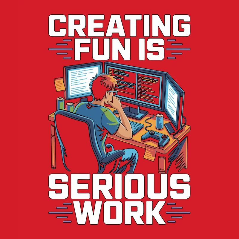 Game Developer Creating Fun Is Game Programmer