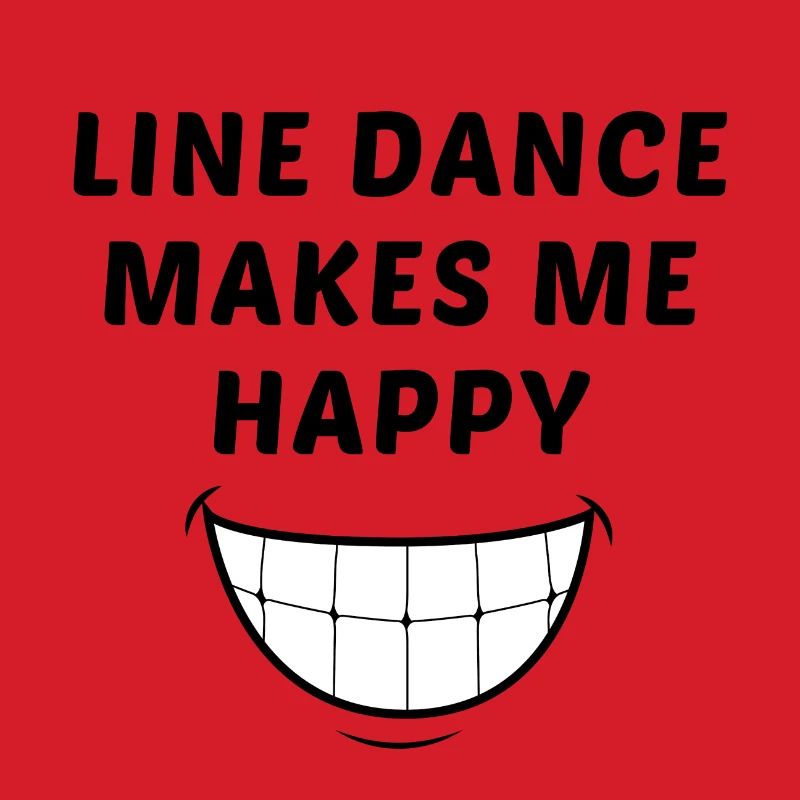 Devise linedancer : Line dance makes me happy
