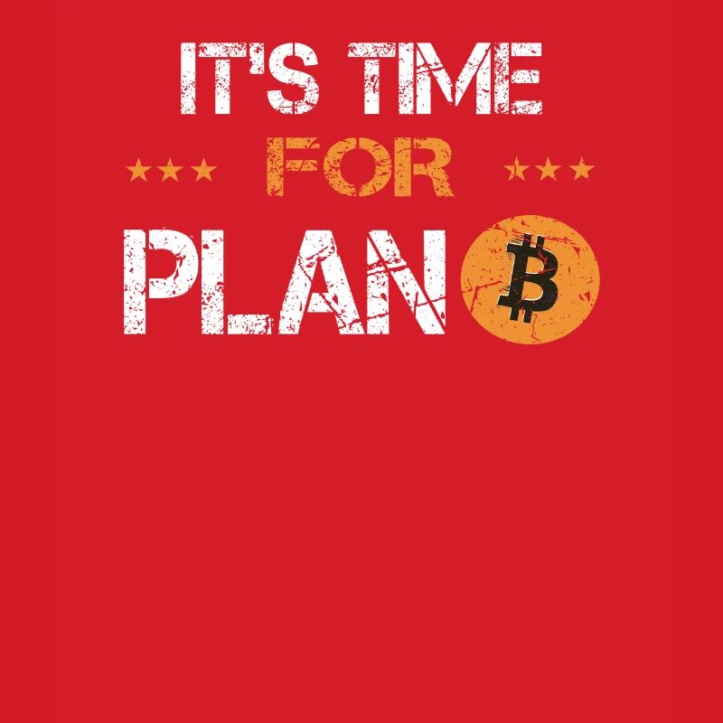 Its time for Plan B Bitcoin Krypto Crypto Währung