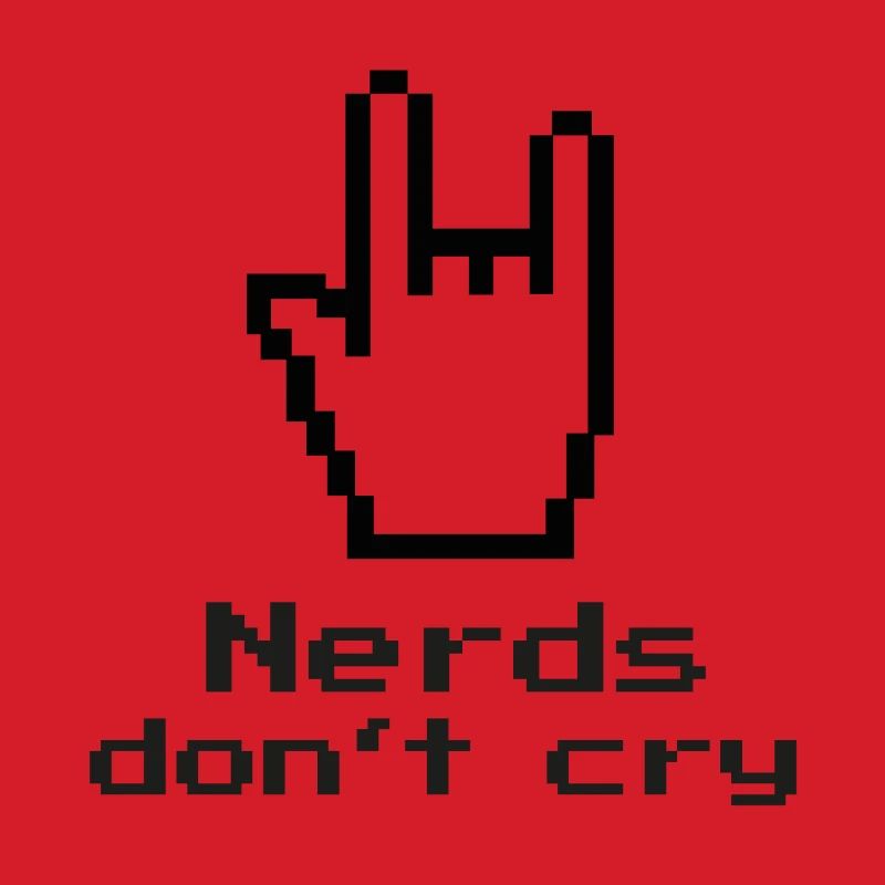 Nerds don't cry! nerdy, IT, EDP, Programmer