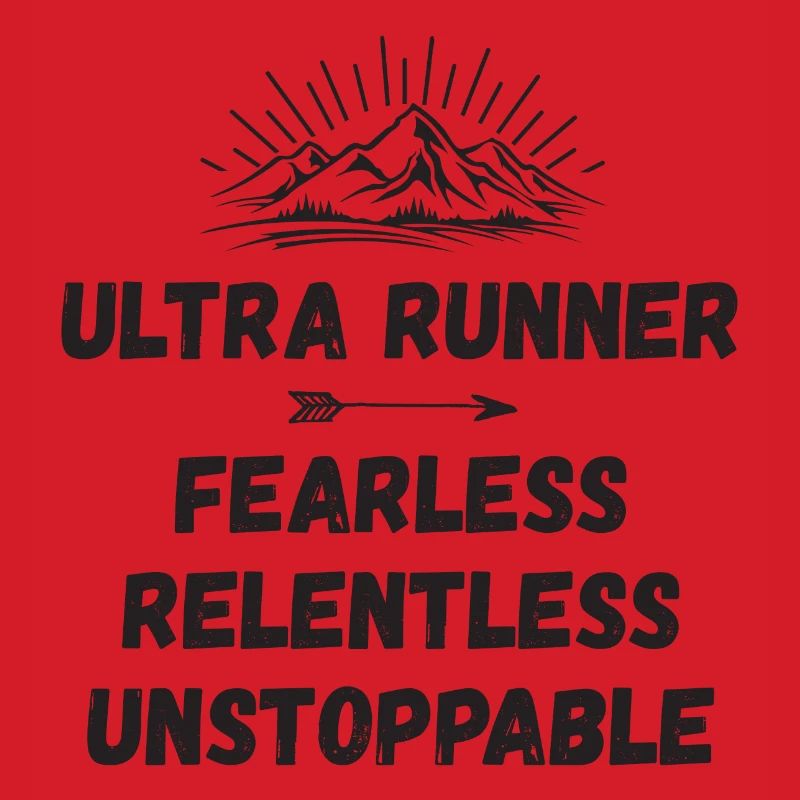 Ultra Runnner - Intrépide. Implacable. Imparable.