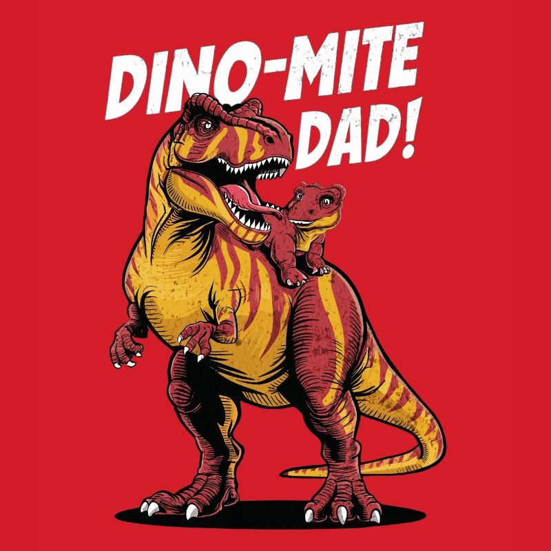 Dino-Mite Dad - T-Rex Power
