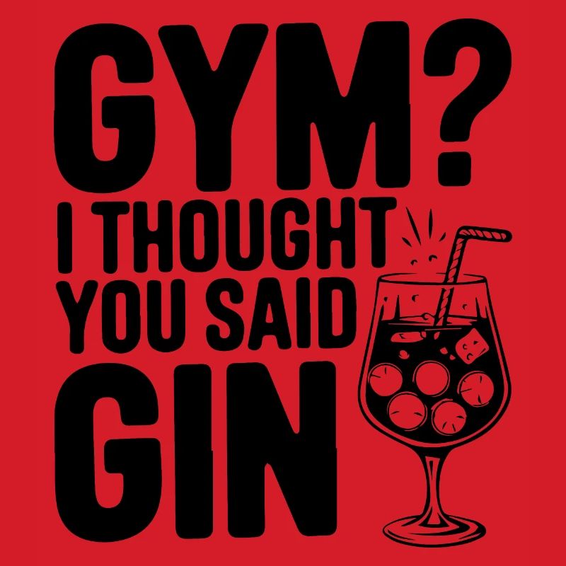 Fitnessstudio oder Gin? Lustiges Zitat