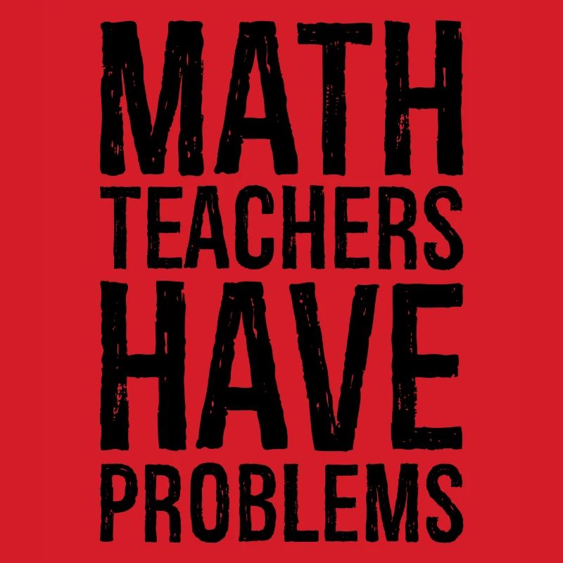 math teachers have problems