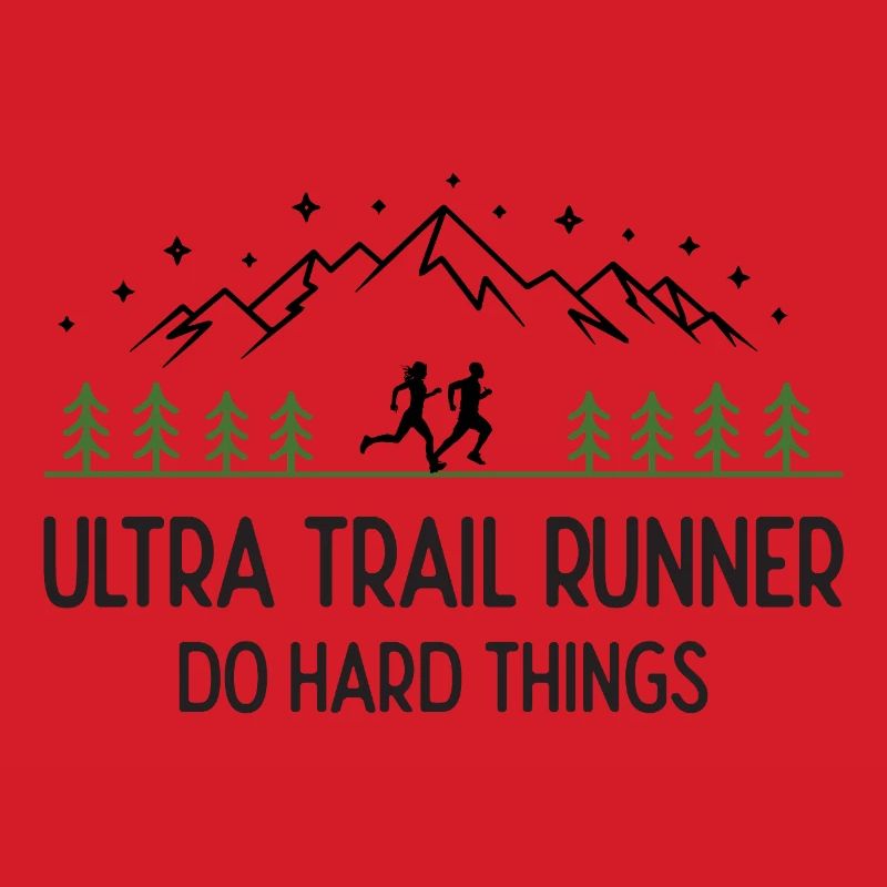 Ultra Trail Runner - Faites des choses difficiles