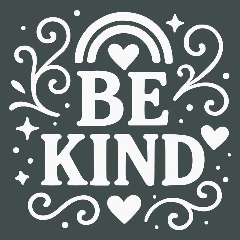 Be kind statement with hearts