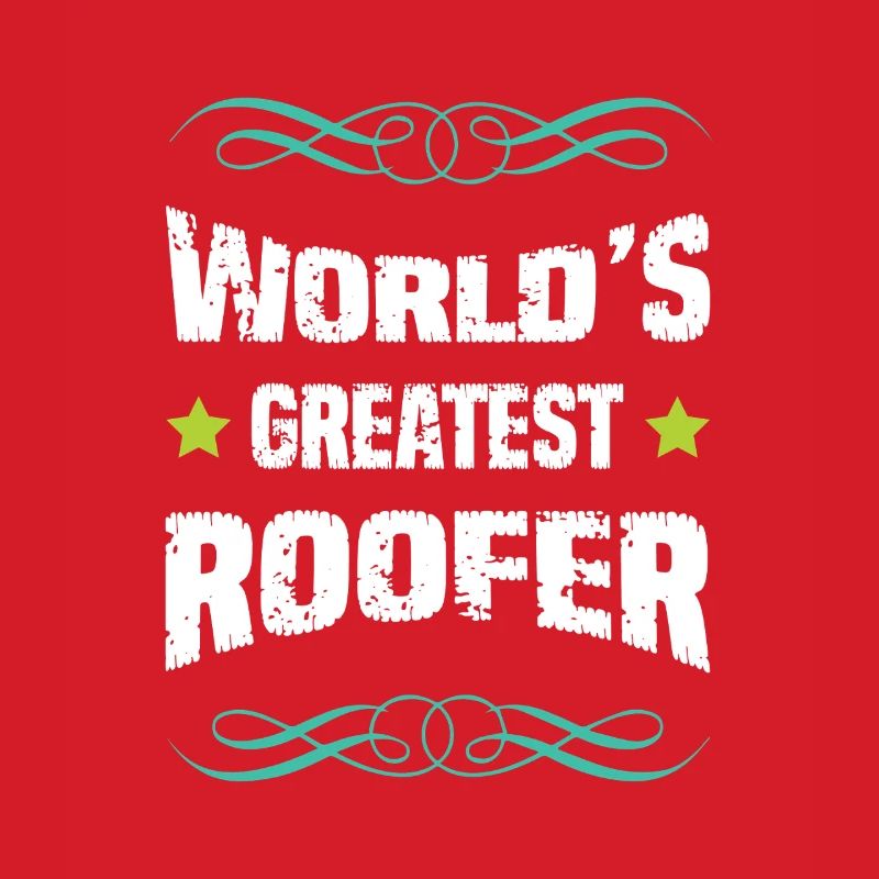World's best roofer