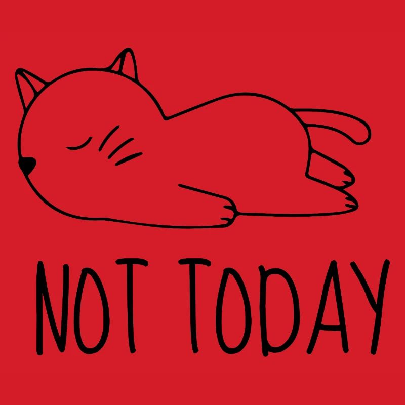 Not today chat humour