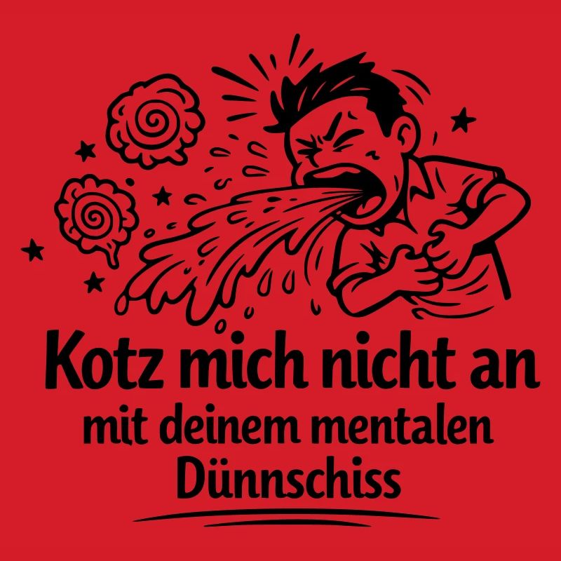 Mental thin shit vomiting