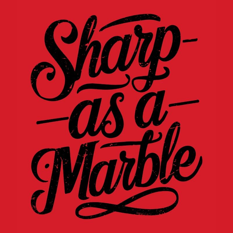 Sharp as a Marble