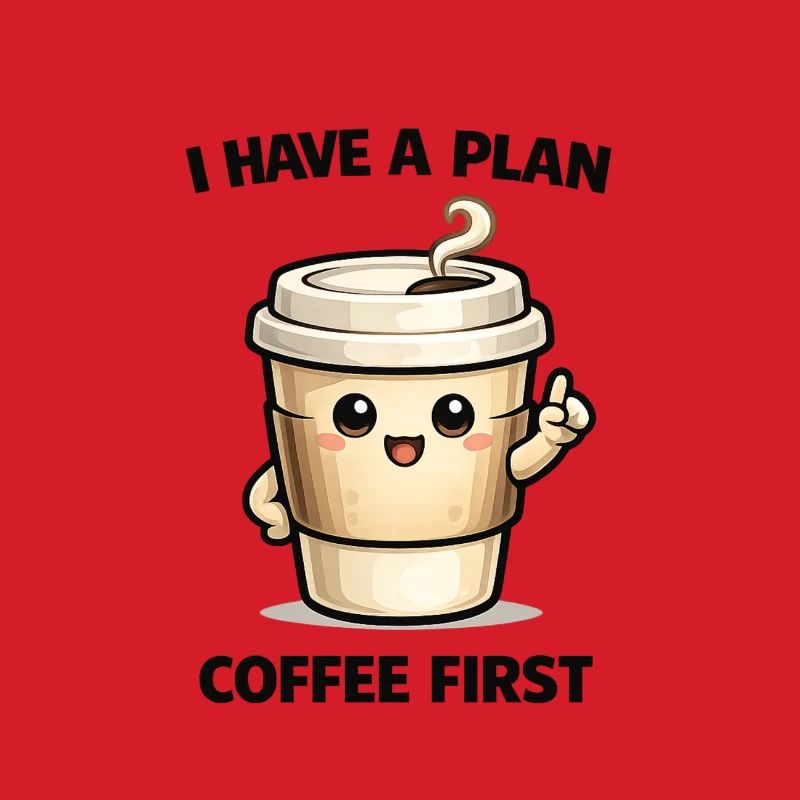 Coffee First – My Plan