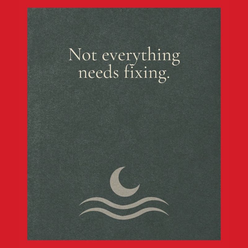 Not everything needs fixing