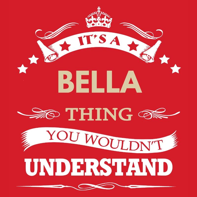 C’est une affaire de Bella, tu ne comprendrais pas