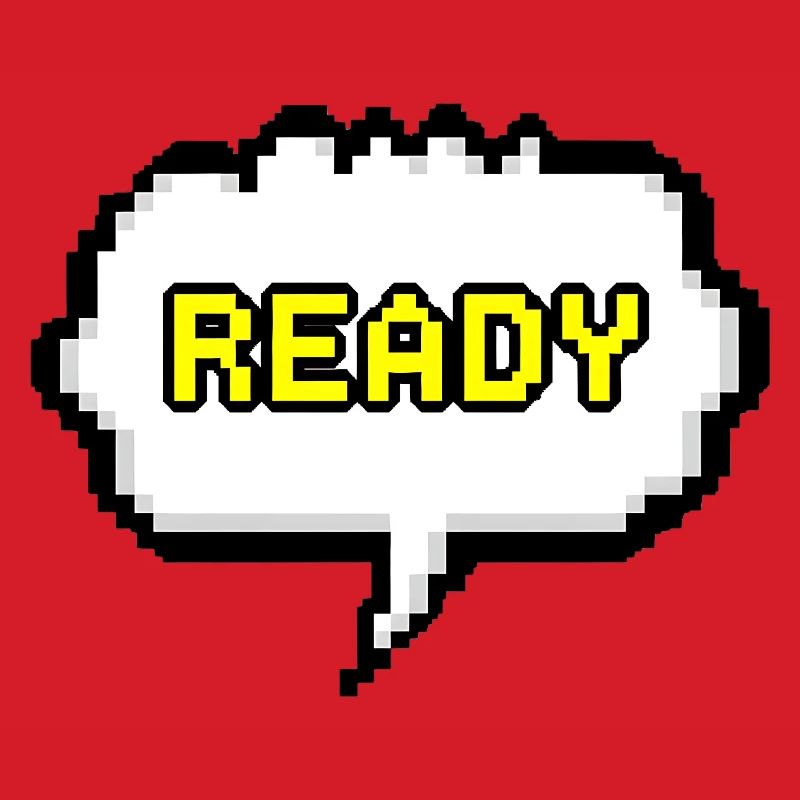 Ready Pixel Speech Bubble
