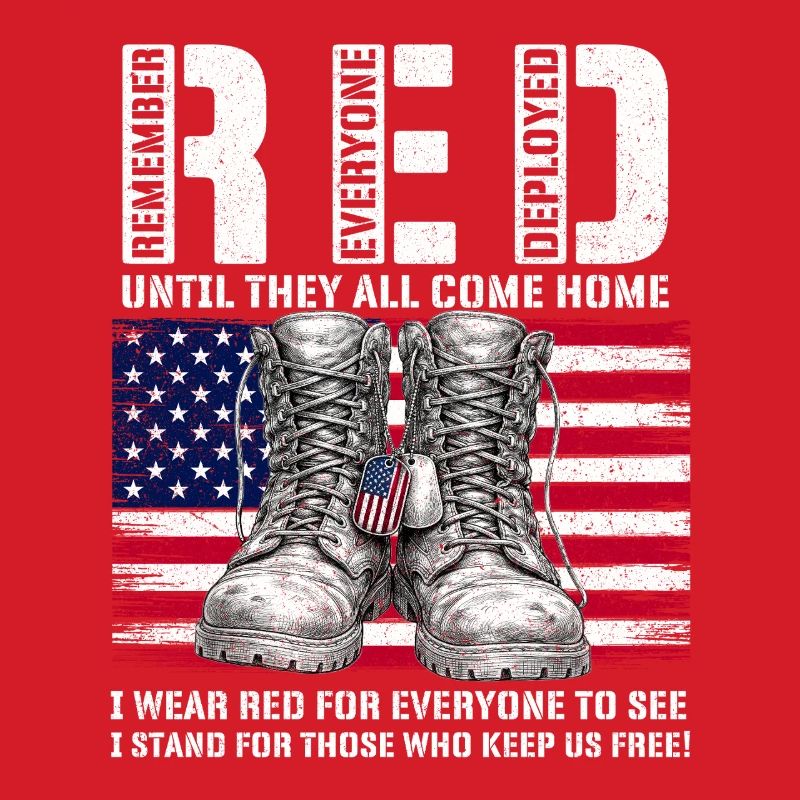 RED Friday Remember Everyone Deployed Home
