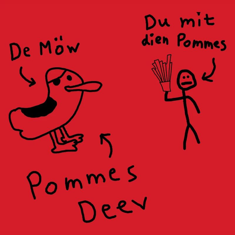 Pommes Deev Möw Dieb Möwe Plattdeutsch